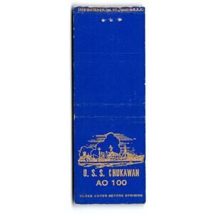 U.S.S. Chukawan AO-100 Navy Ship Military War Boat Matchbook Cover 1940's Naval